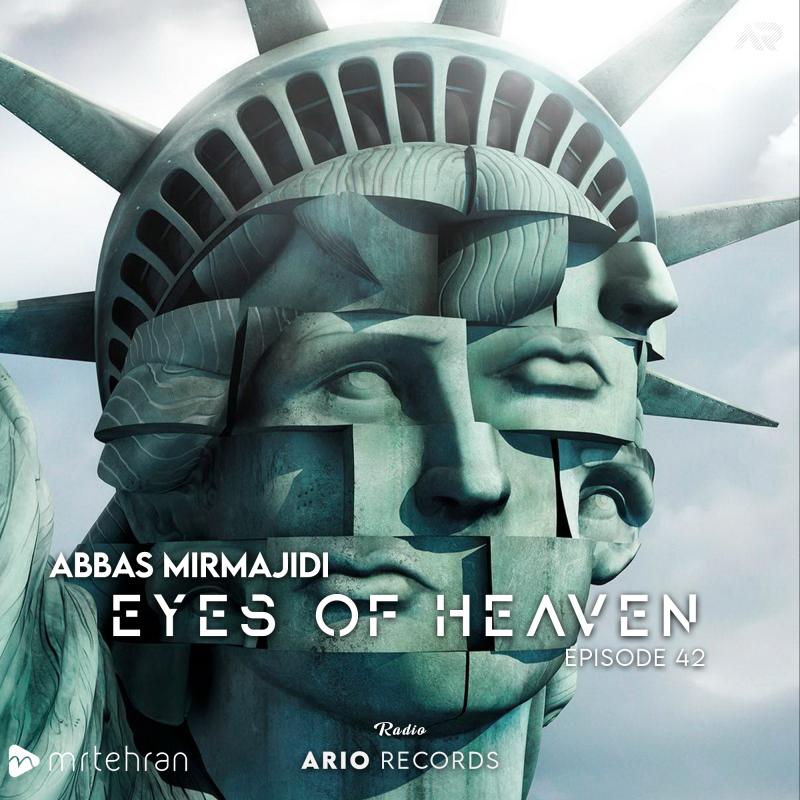 Abbas Mirmajidi Eyes Of Heaven EP42