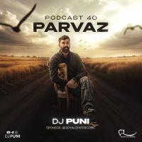 DJ Puni Parvaz 40