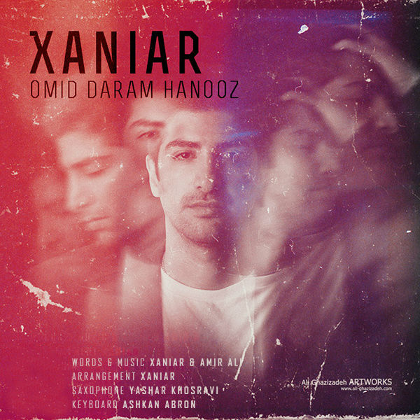 Xaniar Khosravi Omid Daram Hanooz