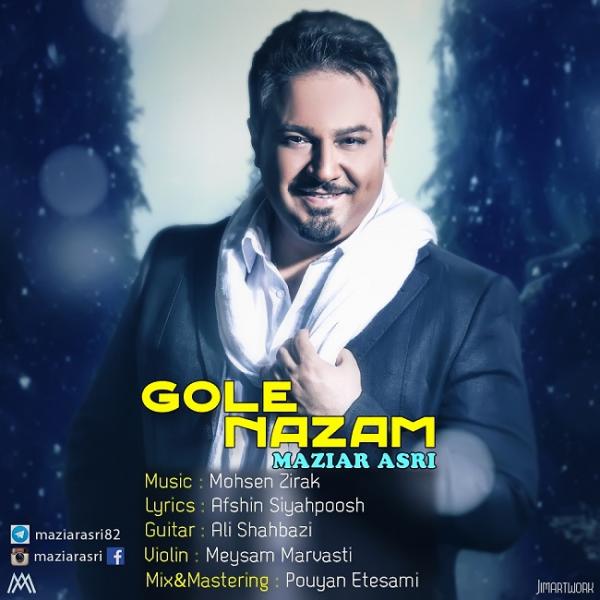 Maziar Asri Gole Nazam