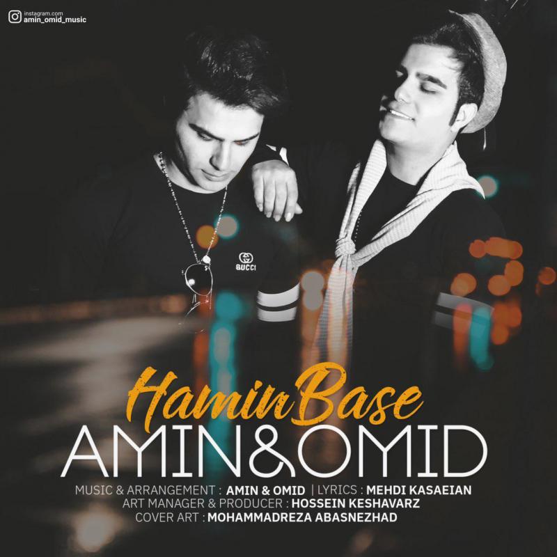 Amin & Omid Hamin Base