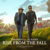 Fariman & Al Bano Rise From The Fall