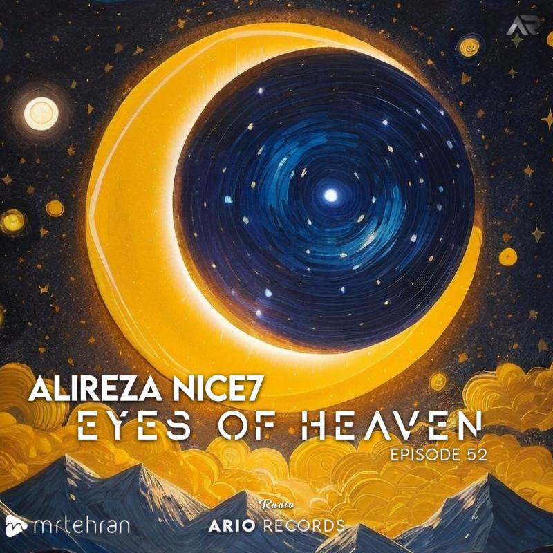 Alireza Nice7 Eyes Of Heaven EP52