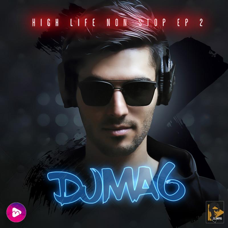 Dj MA6 Highlife Episode 02