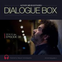 Mehdi Sotoudeh DialogueBox Episode 38