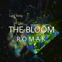 Romak The Bloom