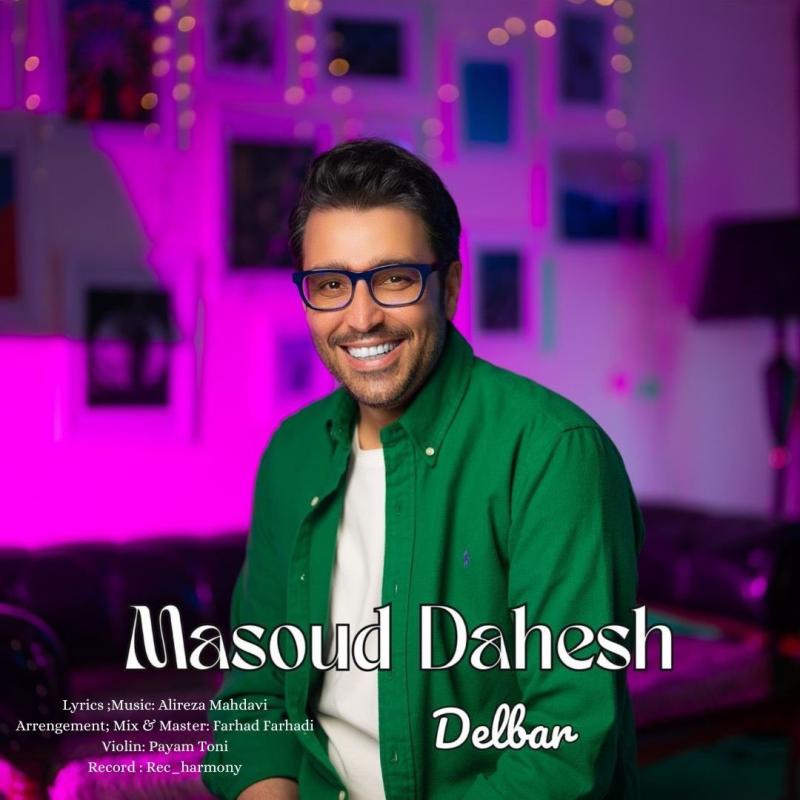 Masoud Dahesh Delbar