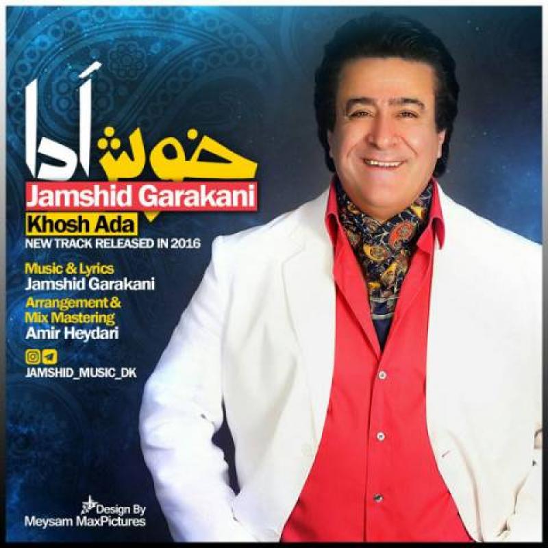 Jamshid Garakani Khosh Ada