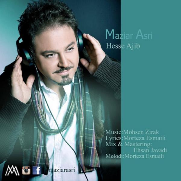 Maziar Asri Hesse Ajib