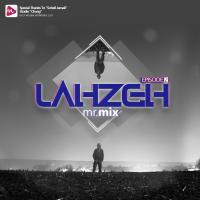 Mr Mix Lahzeh Episode 02