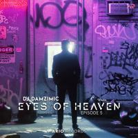 DJ Damzimic Eyes Of Heaven EP5