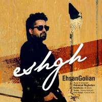 Ehsan Golian Eshgh