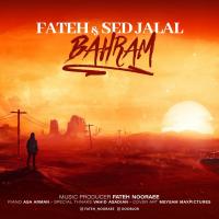 Fateh Nooraee Bahram (Ft Sed Jalal)