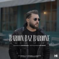 Hamed Miran Baroon Baz Baroone