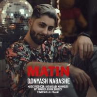 Matin Amini Donyash Nabashe