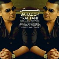Bahador Raftani