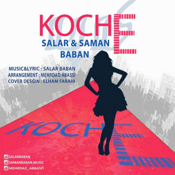 Salar Kooche (Ft Saman Baban)