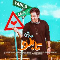 Meh T Tablo