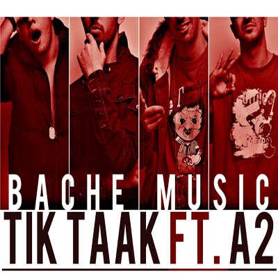 Tik Taak Bache Music Ft A2