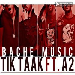 Tik Taak Bache Music Ft A2