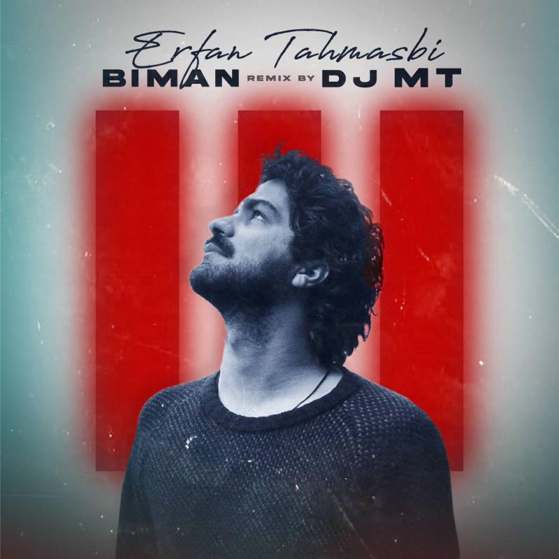 Erfan Tahmasbi Bi Man (Dj MT Remix)