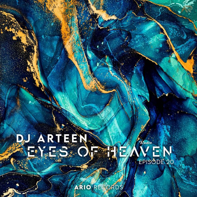 DJ Arteen Eyes Of Heaven EP20