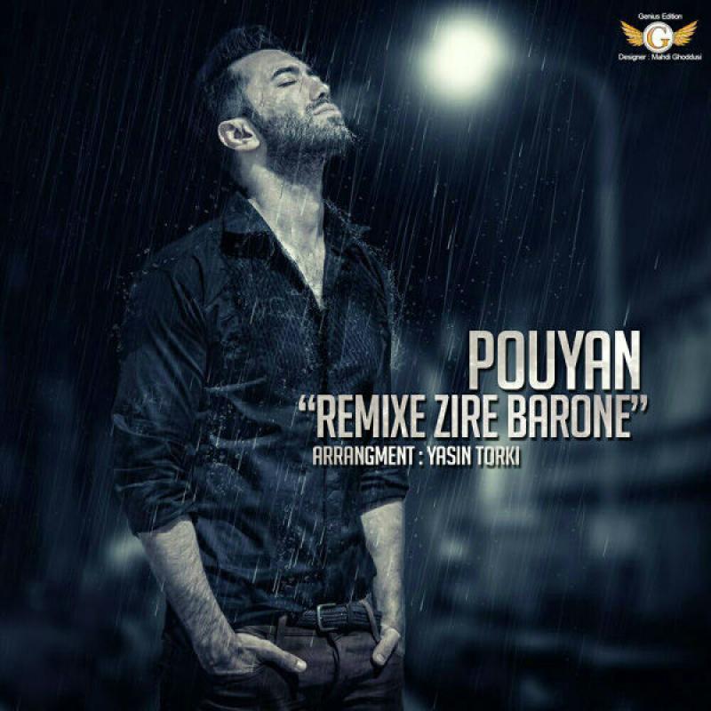 Pouyan Najaf Baraye Akharin Bar (Remix)