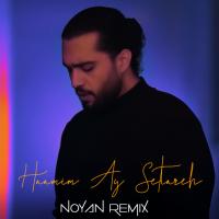 Haamim Ay Setareh (Noyan Remix)