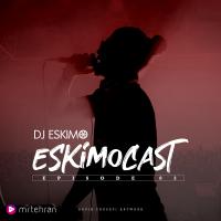 Dj Eskimo Eskimocast Episode 03