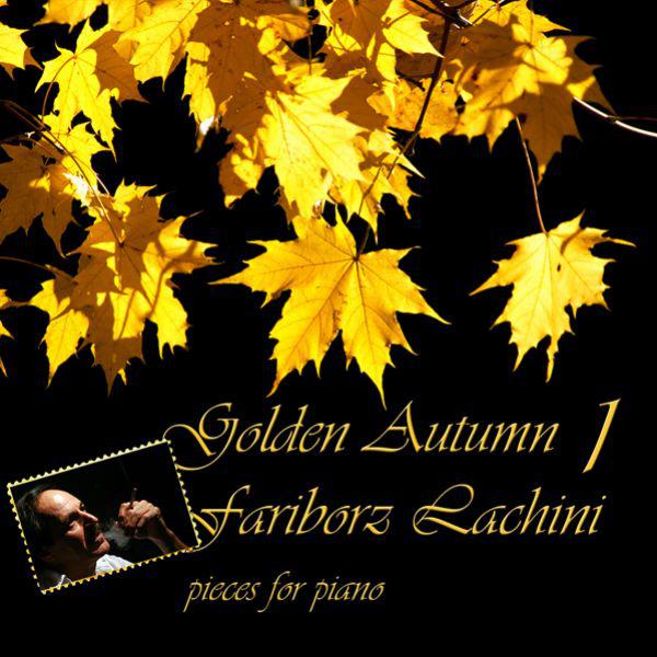 Fariborz Lachini Autumn Autumn Autumn