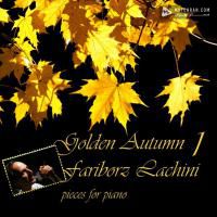 Fariborz Lachini Autumn Autumn Autumn