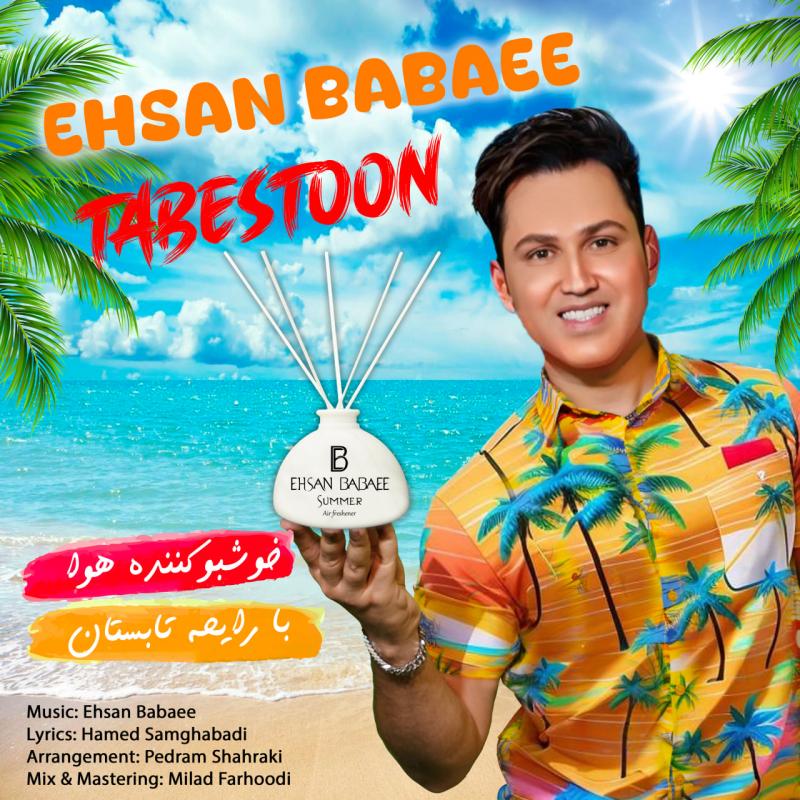 Ehsan Babaee Tabestoon