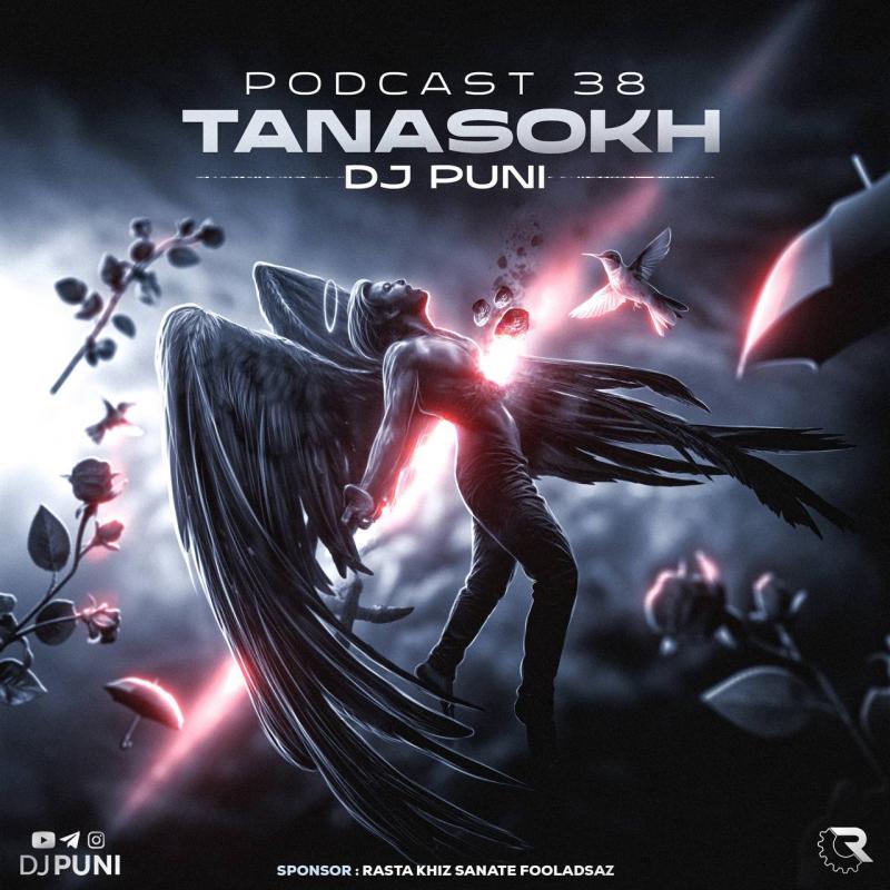 DJ Puni EP 38 Tanasokh