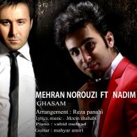 Nadim Ghasam (Ft Mehran Norouzi)