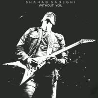 Shahab Sadeghi Without You