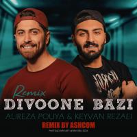 Alireza Pouya & Keyvan Rezaei Divoone Bazi (Ashcom Remix)