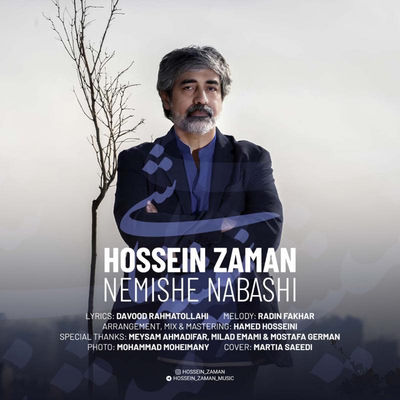 Hossein Zaman Nemishe Nabashi