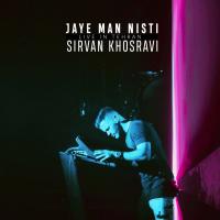 Sirvan Khosravi Jaye Man Nisti (Live)