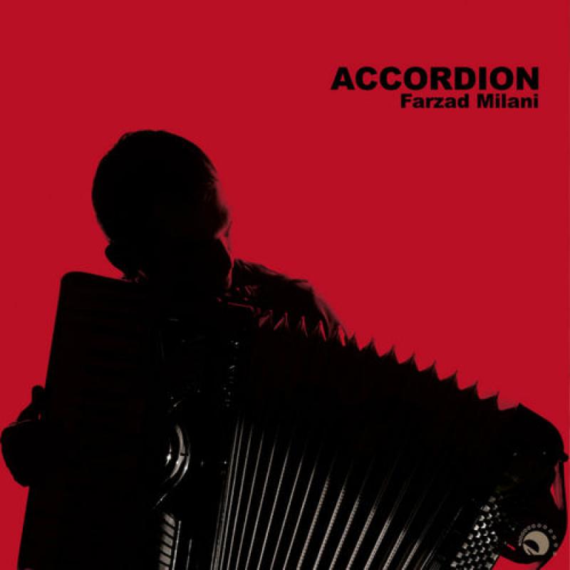 Farzad Milani Accordion:Persian-Azerbaijanian Jazz Fusion