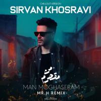 Sirvan Khosravi Man Moghaseram (Mr.H Remix)