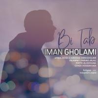 Iman Gholami Bi Tab