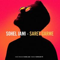 Soheil Jami Saret Garme (Soroush Yr Remix)