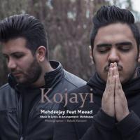 Mehdeejay Kojayi (Ft Meead)