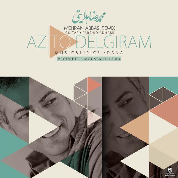 Mohammad Reza Hedayati Az To Delgiram (Mehran Abbasi Remix)