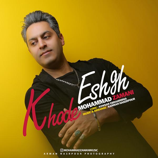Mohammad Zamani Khode Eshgh
