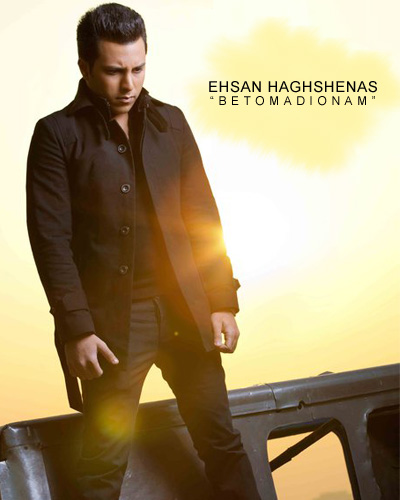 Ehsan Haghshenas Be To Madyounam