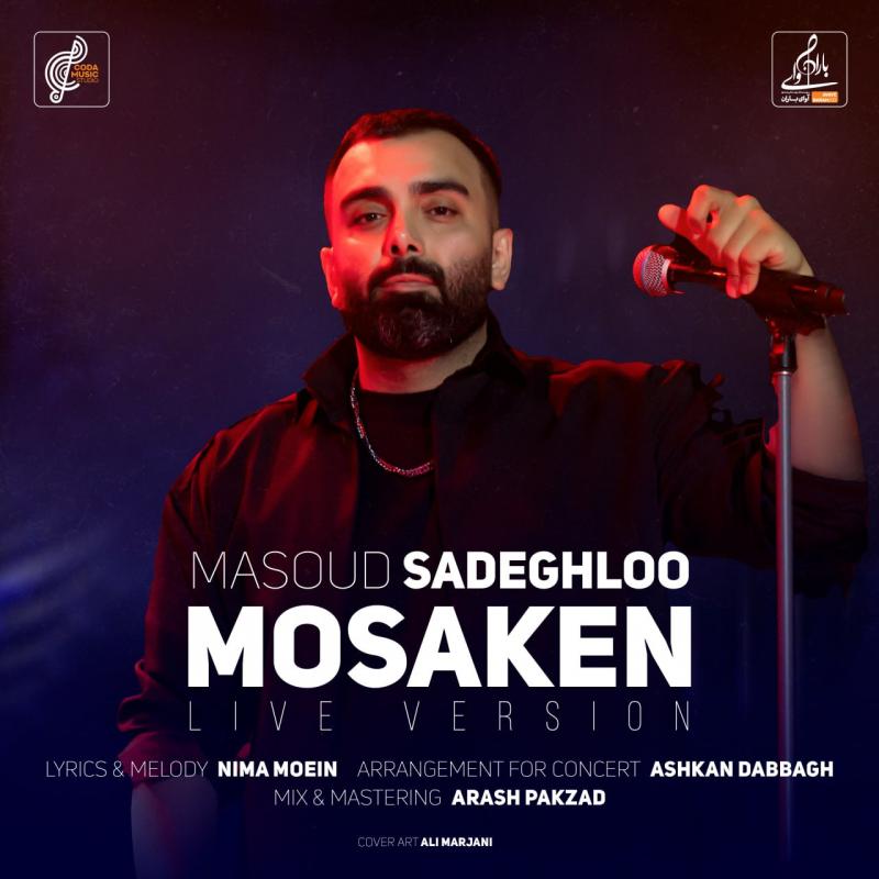 Masoud Sadeghloo Mosaken (Live in Concert)