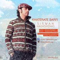 Sirvan Haghshenas Khaterate Barfi