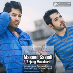 Masoud Saeedi Aroom Nadaram (Ft Arjang Mazaheri)