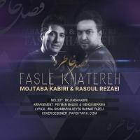 Mojtaba Kabiri & Rasoul Rezaei Fasle Khatereh